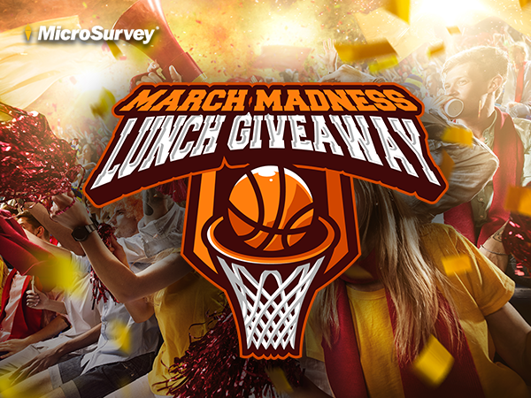 MicroSurvey’s March Madness Lunch Giveaway!