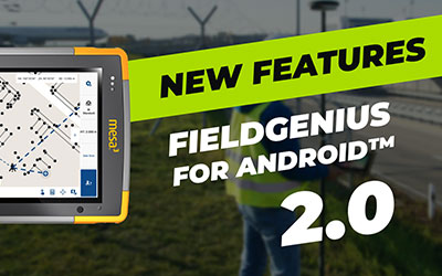 New Features In FieldGenius for Android™