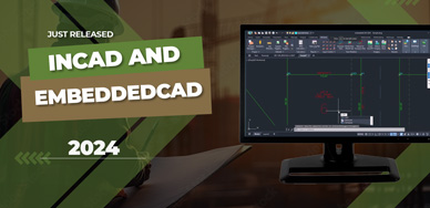 inCAD and embeddedCAD 2024 Released
